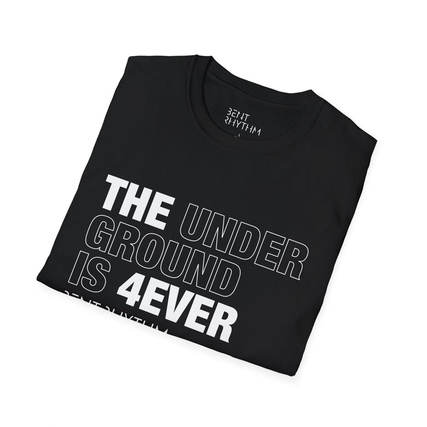 The Underground Is 4Ever T-Shirt - Retro Techno Tee